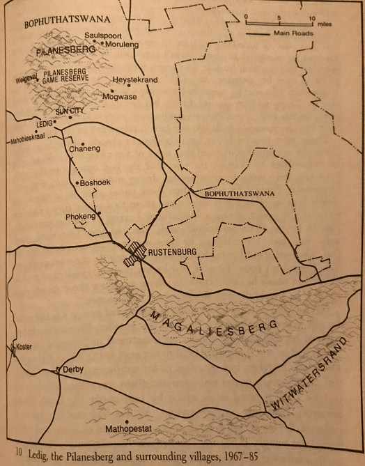 Ledig, the Pilanesburg and surrounding villages, 1967 - 85